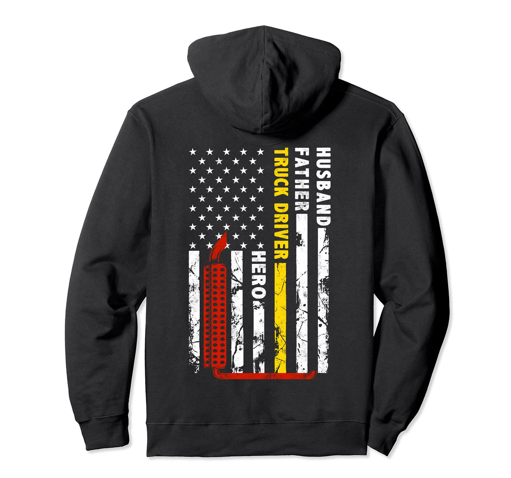 Husband Father Truck Driver Hero Fathers Hoodie - Unique Graphic Unisex - T-Shirt, Sweatshirt, Hoodie