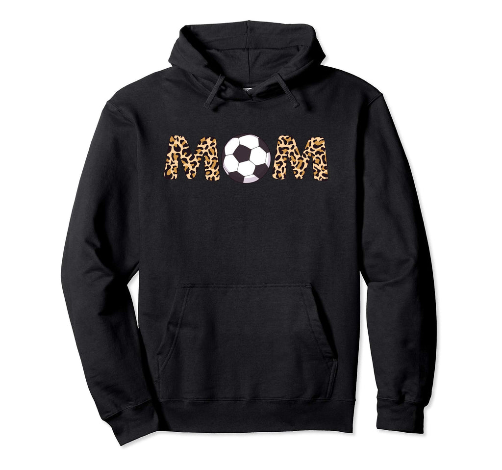 Soccer Ball Mom Leopard Hoodie - Casual Everyday Wear Men Women - T-Shirt, Sweatshirt, Hoodie