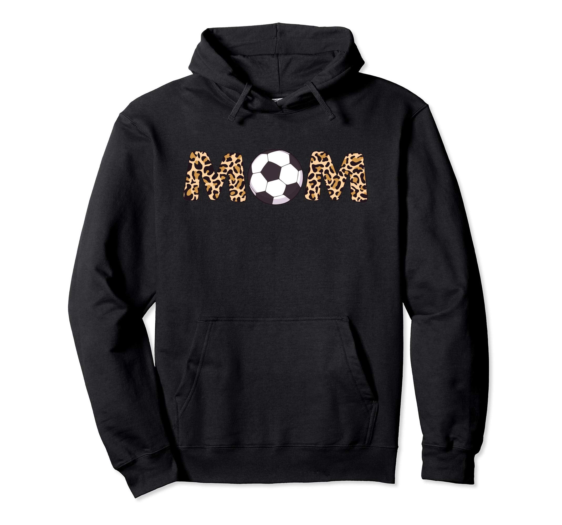 Soccer Ball Mom Leopard Hoodie - Casual Everyday Wear Men Women - T-Shirt, Sweatshirt, Hoodie