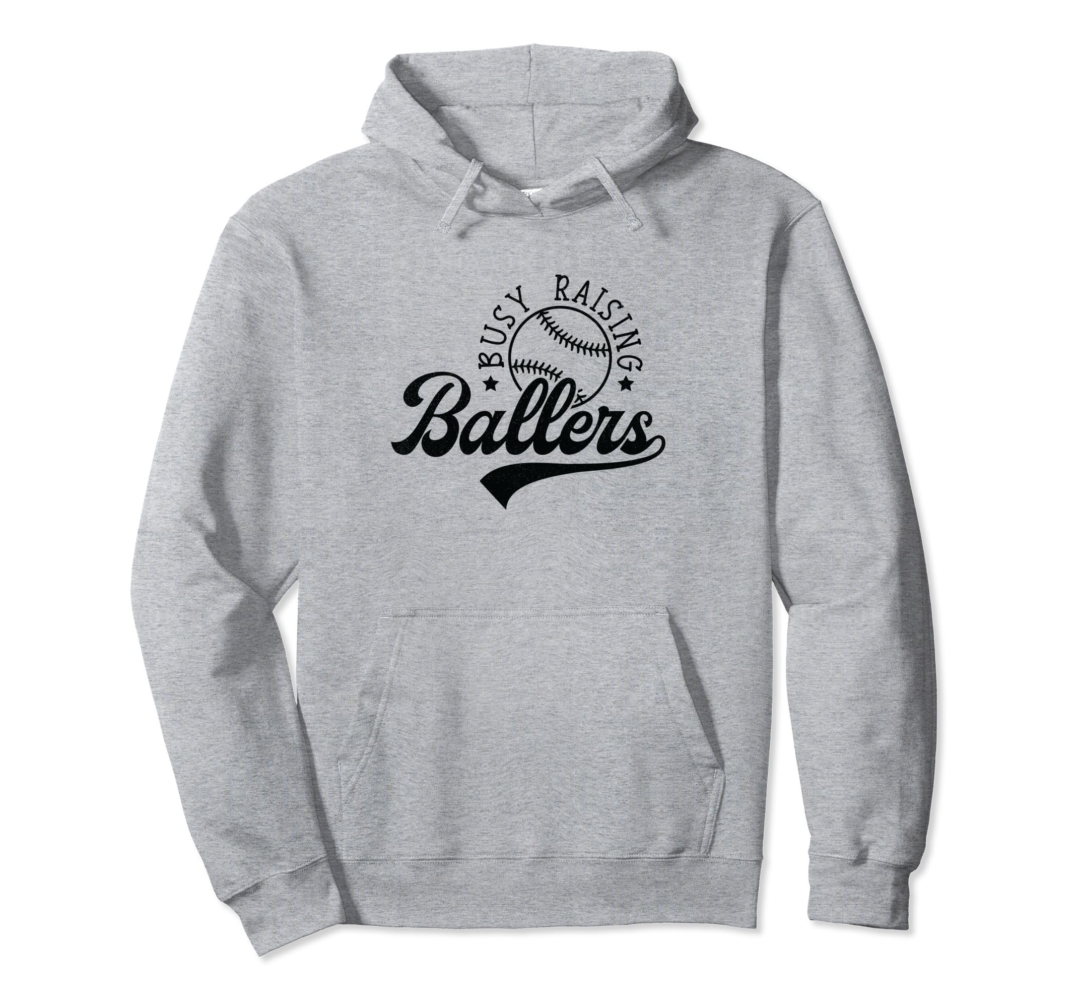 Busy Raising Ballers Funny Baseball Softball Hoodie - Trendy Graphic Unisex - T-Shirt, Sweatshirt, Hoodie