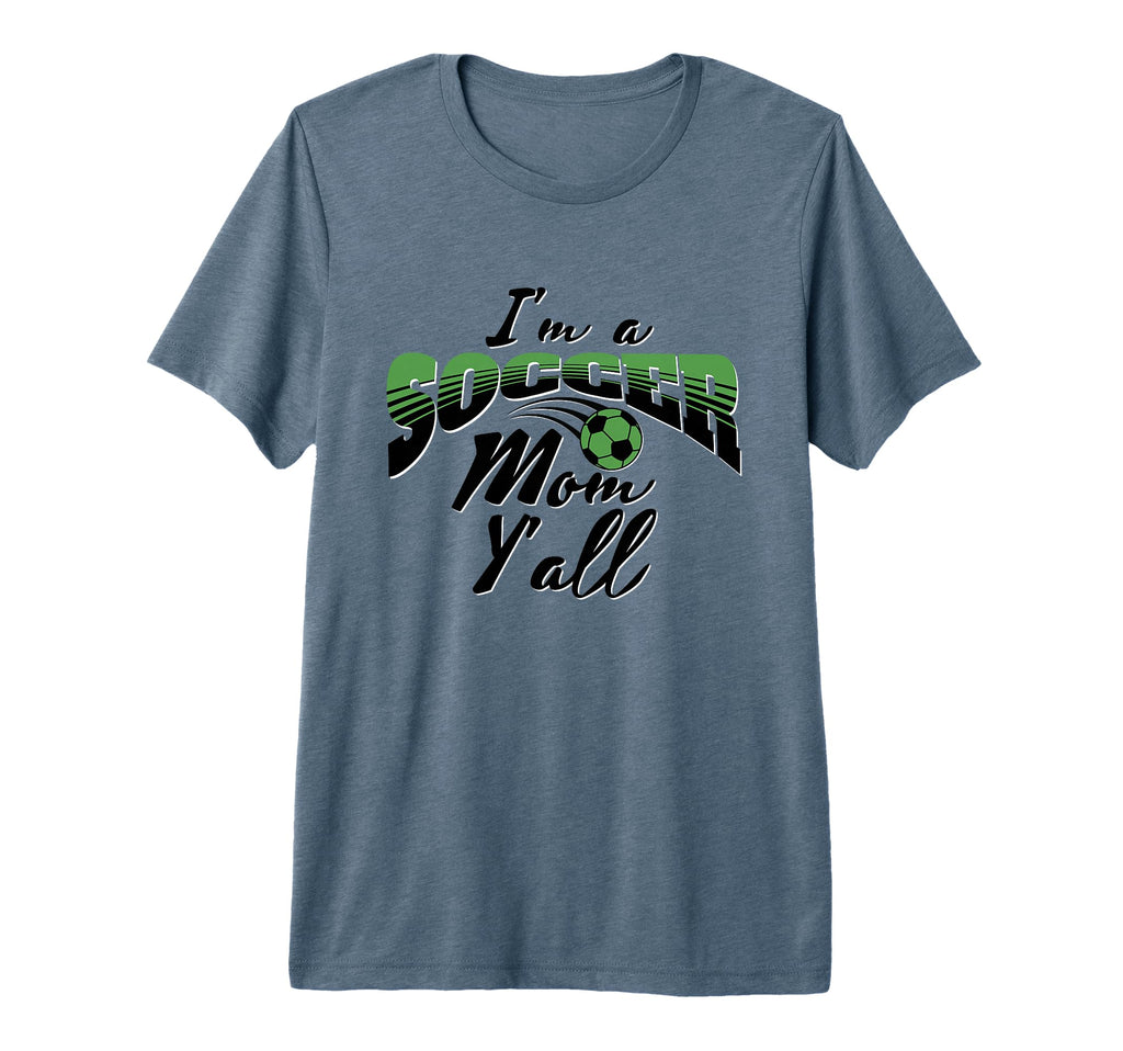 Mom Soccer Lover Soccer Mom Gift Green T-Shirt - Novelty Apparel Unisex - T-Shirt, Sweatshirt, Hoodie