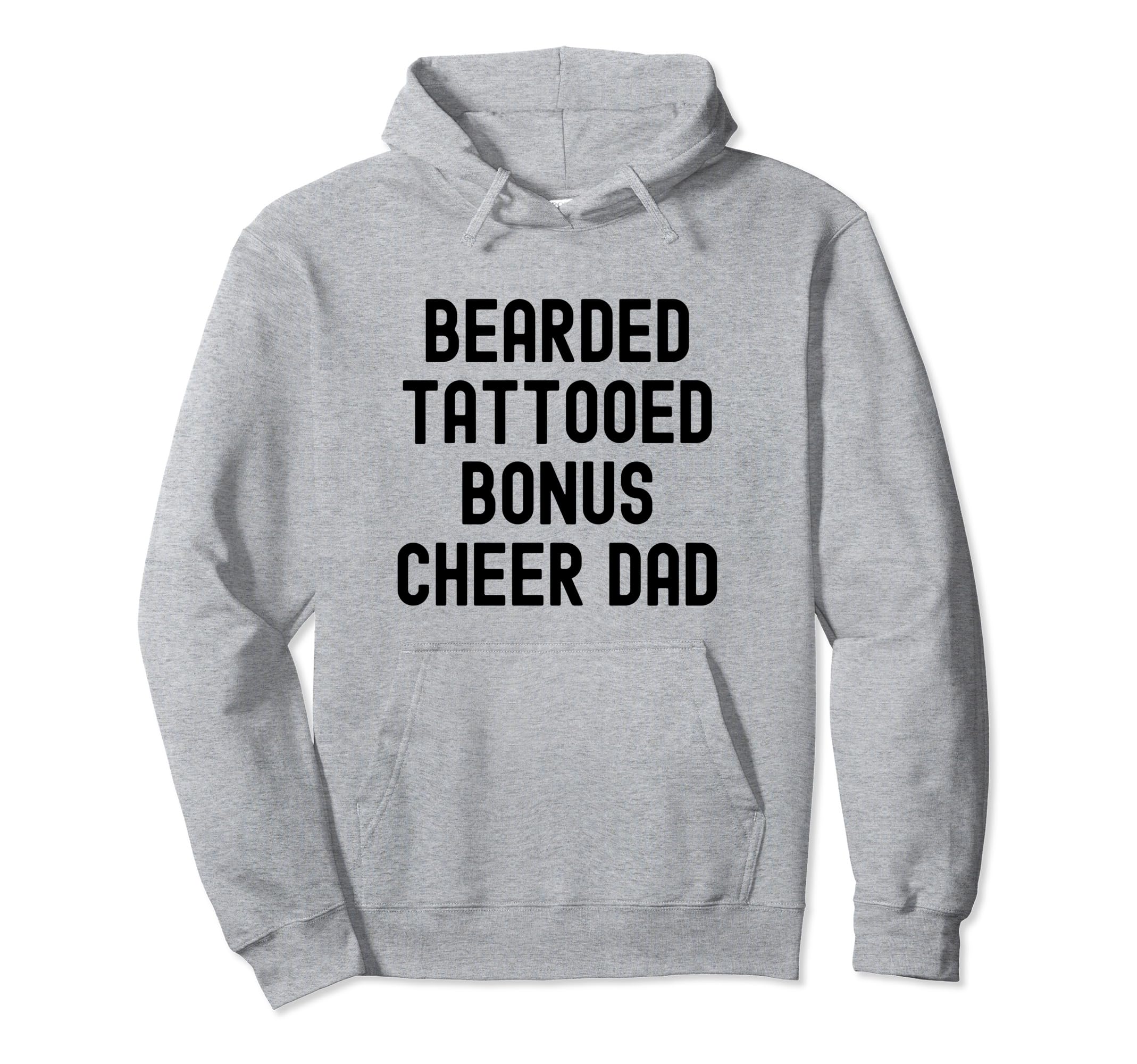 Cheer Dad Cheerleading Bearded And Hoodie - Casual Everyday Wear Unisex - T-Shirt, Sweatshirt, Hoodie