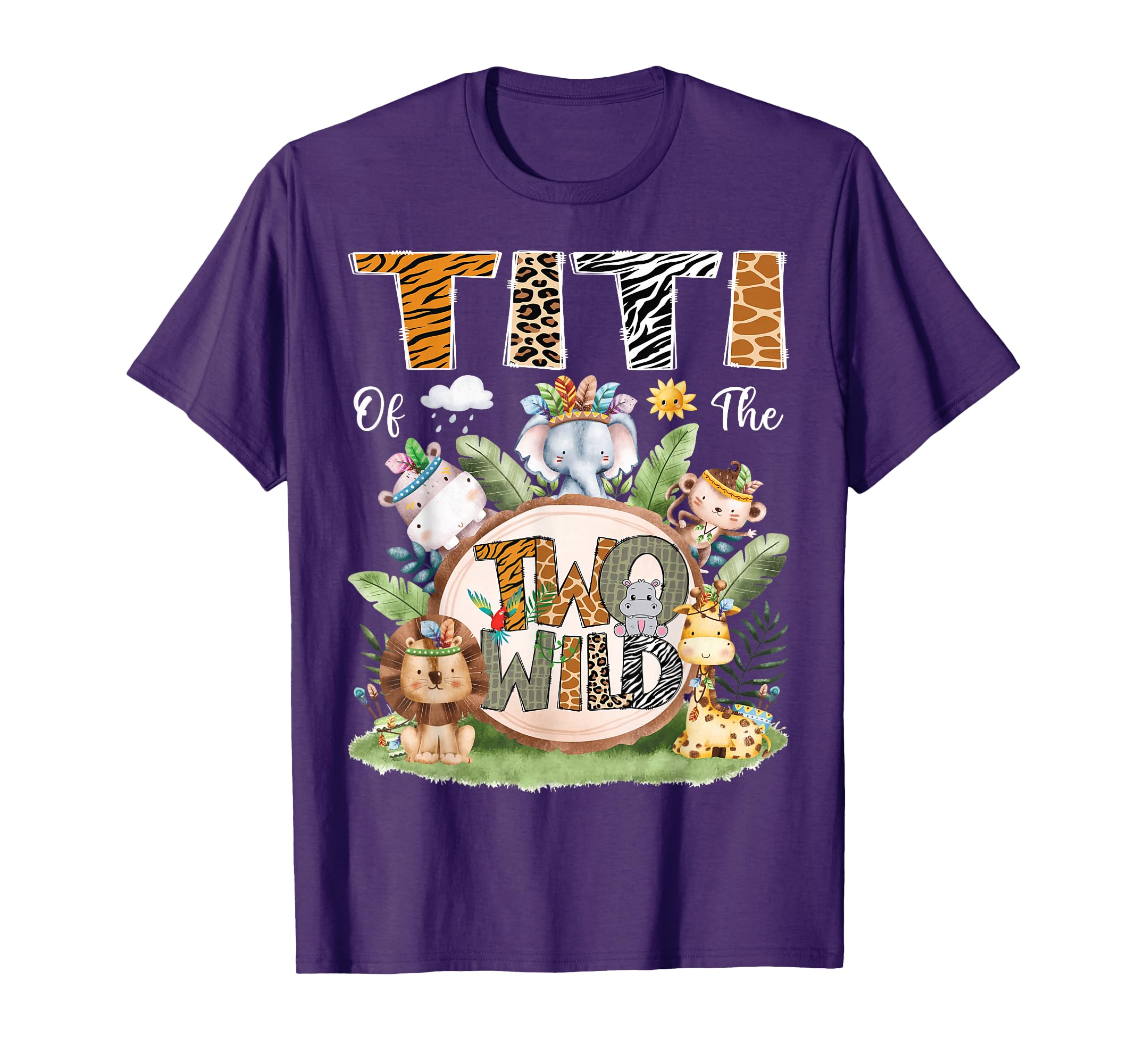 Titi Two Wild 2Nd Birthday Safari T-Shirt - Fun Novelty Design Unisex - T-Shirt, Sweatshirt, Hoodie