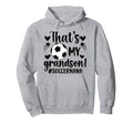 Thats My Grandson Soccer Nana Soccer Hoodie - Minimalist Print Men Women - T-Shirt, Sweatshirt, Hoodie