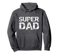 Fathers Day Gift From Son Superhero Dad Hoodie - Trendy Graphic Unisex - T-Shirt, Sweatshirt, Hoodie
