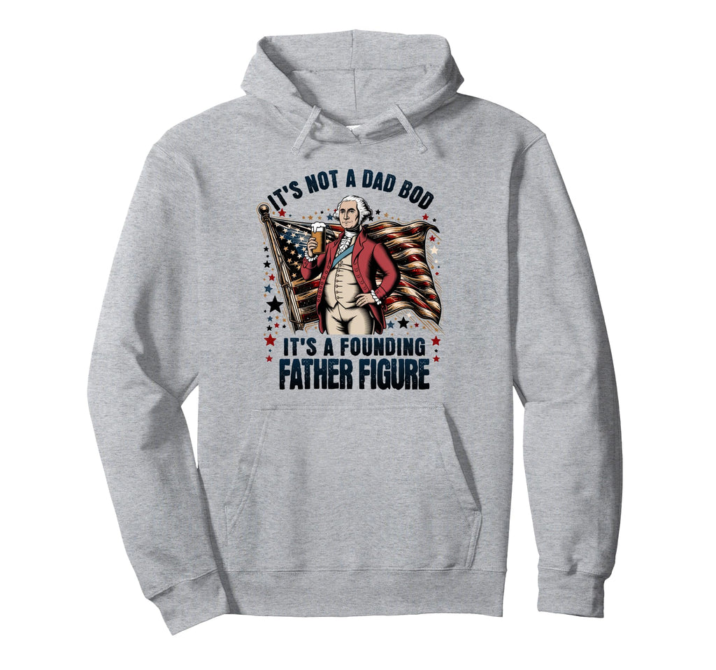 Dad Bod Father Figure 4Th July Funny Hoodie - Unique Graphic for Adults - T-Shirt, Sweatshirt, Hoodie