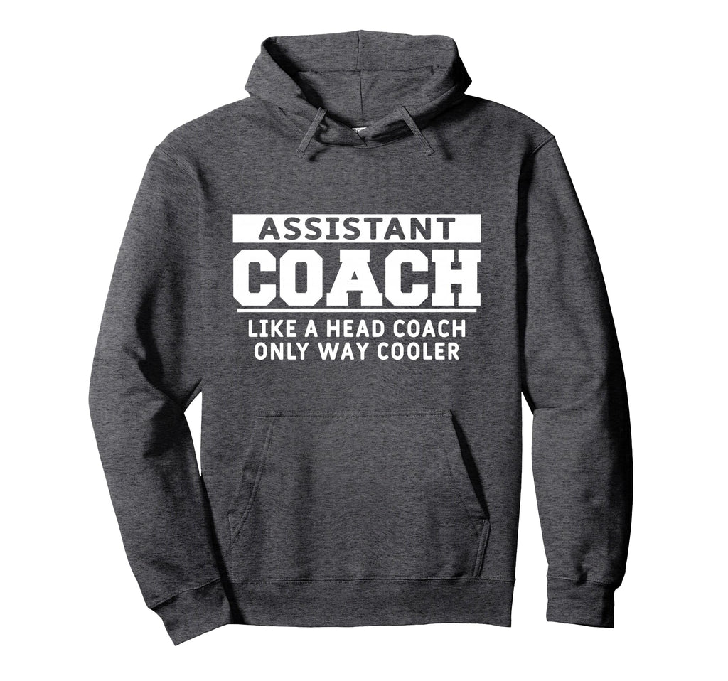 Assistant Coach Funny Soccer Sports Hoodie - Custom Art Print Unisex - T-Shirt, Sweatshirt, Hoodie