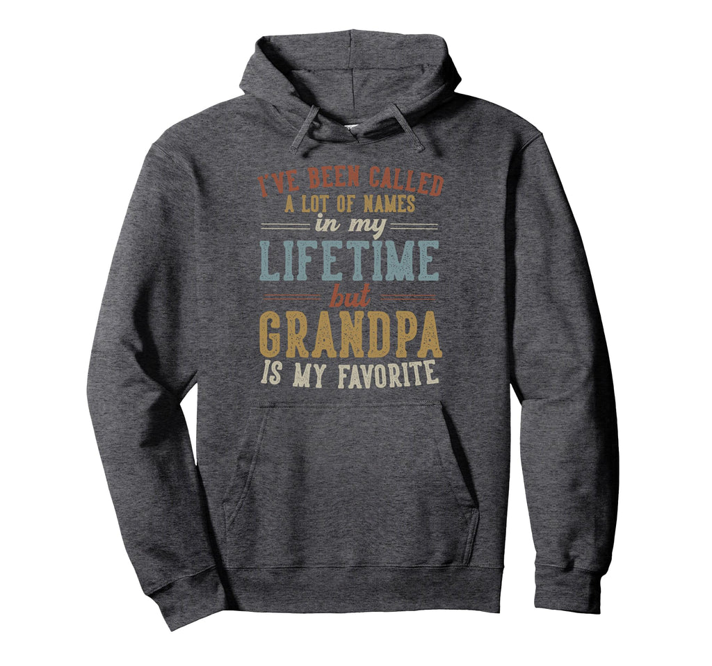 Grandpa Is My Favorite Name Fathers Hoodie - Aesthetic Graphic for Adults - T-Shirt, Sweatshirt, Hoodie