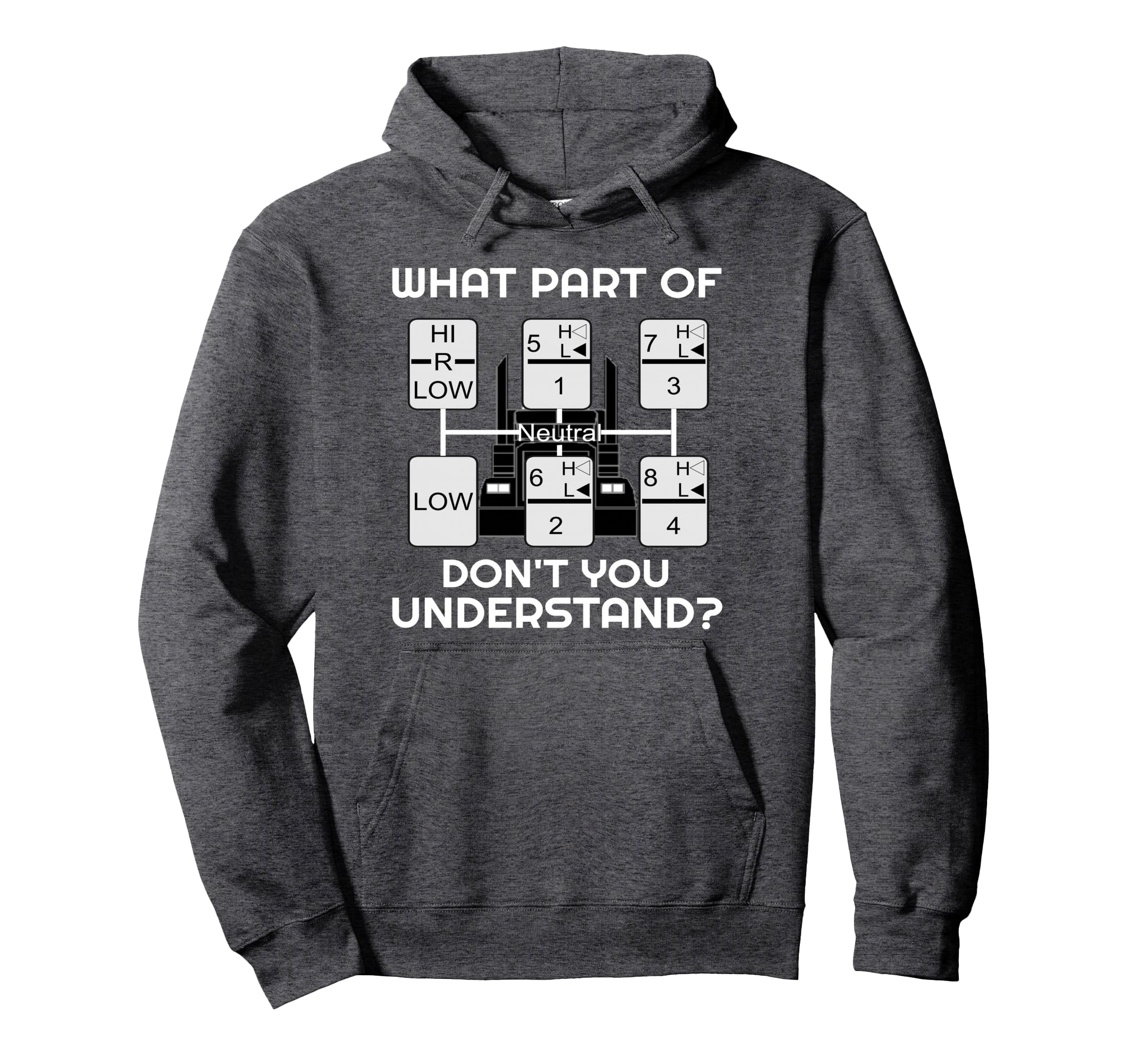 Funny Trucker Truck Driver Gifts Trucking Hoodie - Streetwear Style Unisex - T-Shirt, Sweatshirt, Hoodie