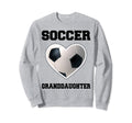 Soccer Granddaughter Family Sweatshirt - Fun Novelty Design Unisex - T-Shirt, Sweatshirt, Hoodie