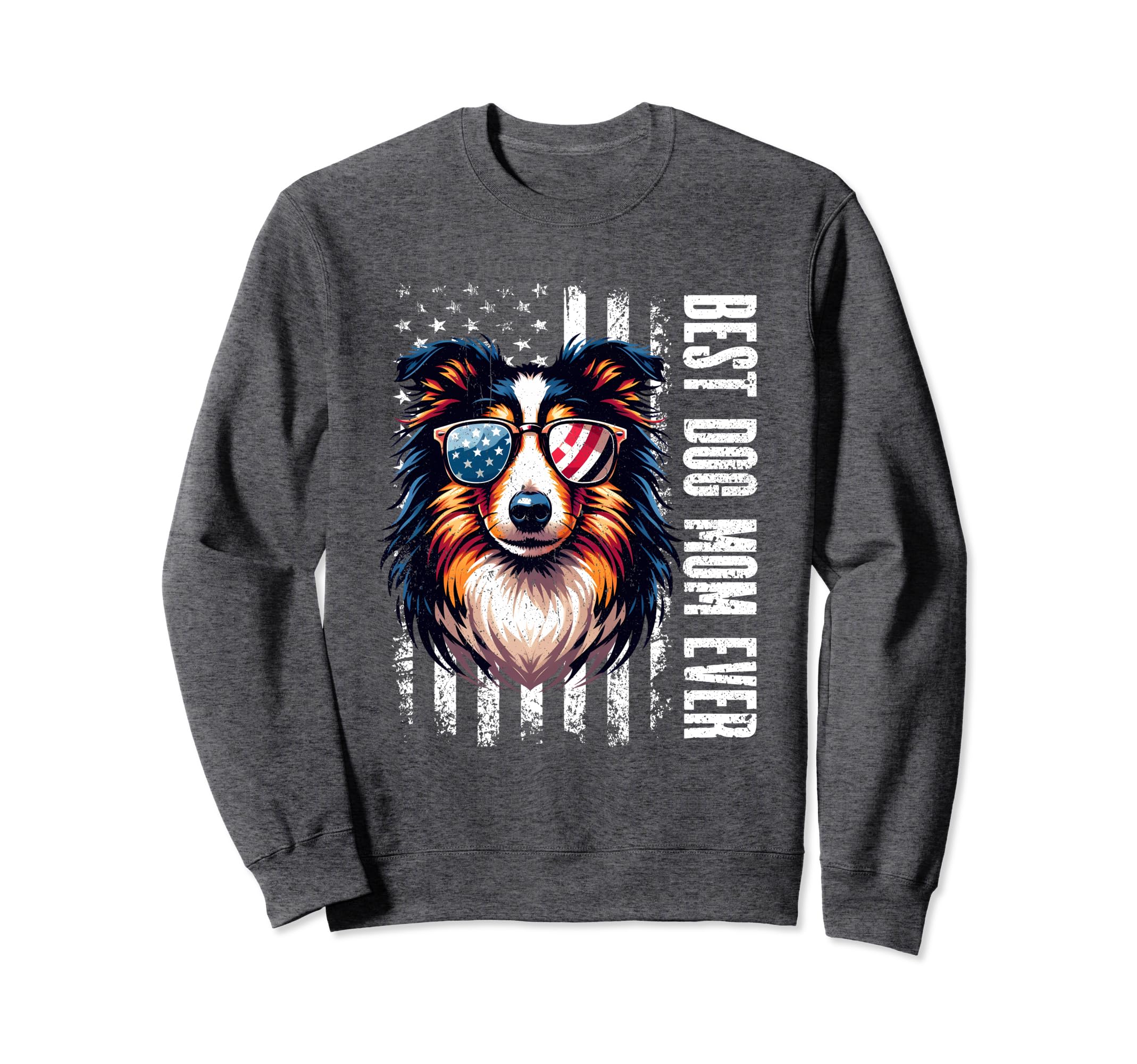 Best Dog Dad Ever Collie 4Th Sweatshirt - Aesthetic Graphic for Adults - T-Shirt, Sweatshirt, Hoodie