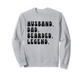 Husband Dad Bearded Legend Fathers Day Sweatshirt - Graphic Print Unisex - T-Shirt, Sweatshirt, Hoodie