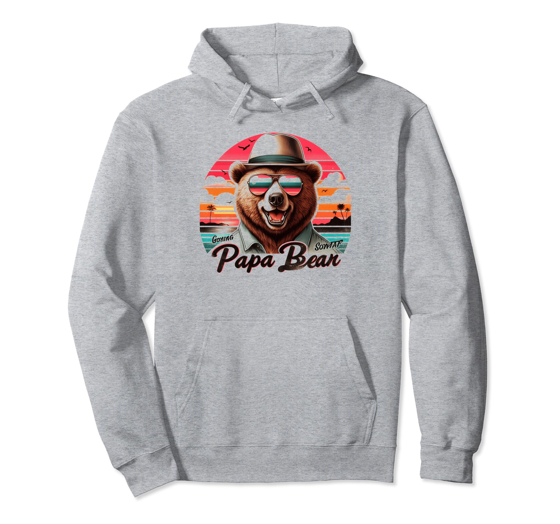 Papa Bear Sunglasses Funny Bear Dad Hoodie - Unique Graphic Unisex - T-Shirt, Sweatshirt, Hoodie