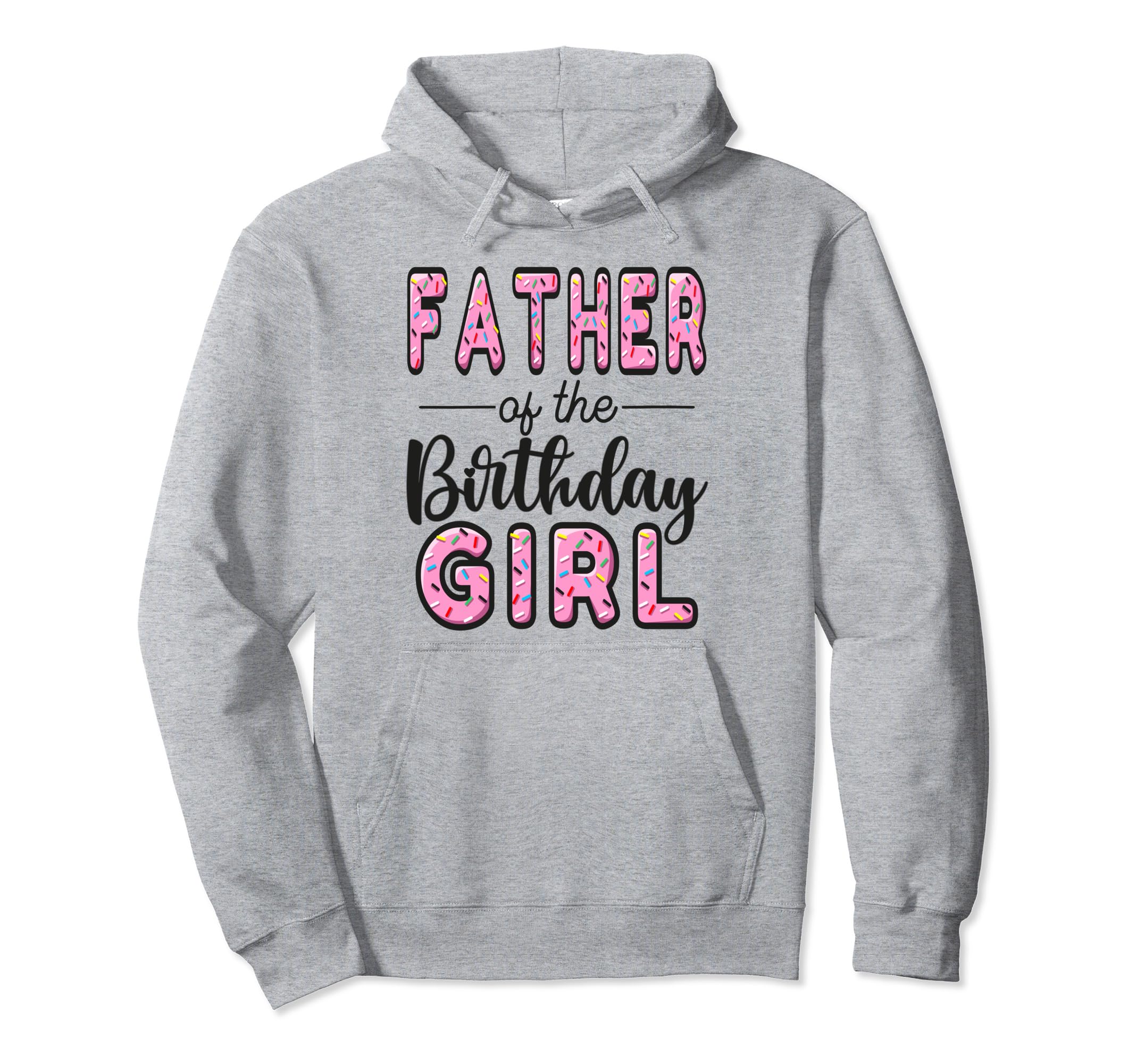 Father Birthday Donut Dad First Bday Hoodie - Minimalist Print Men Women - T-Shirt, Sweatshirt, Hoodie