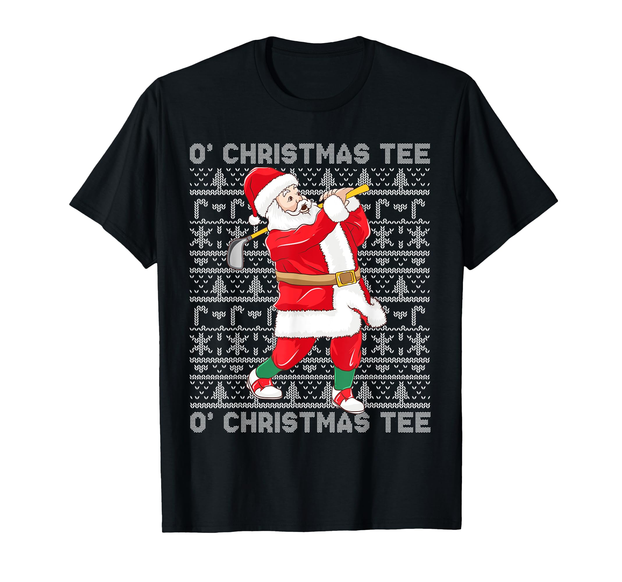 Golf Santa Claus O Golf Golfer Humour T-Shirt - Unique Graphic Men Women - T-Shirt, Sweatshirt, Hoodie