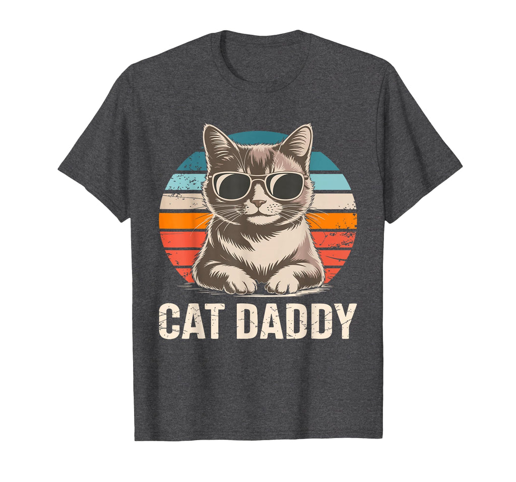 Cat Daddy Cat Lover Dad Fathers T-Shirt - Casual Everyday Wear for Adults - T-Shirt, Sweatshirt, Hoodie