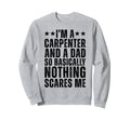 Carpenter And Dad Funny Father Sweatshirt - Aesthetic Graphic Men Women - T-Shirt, Sweatshirt, Hoodie