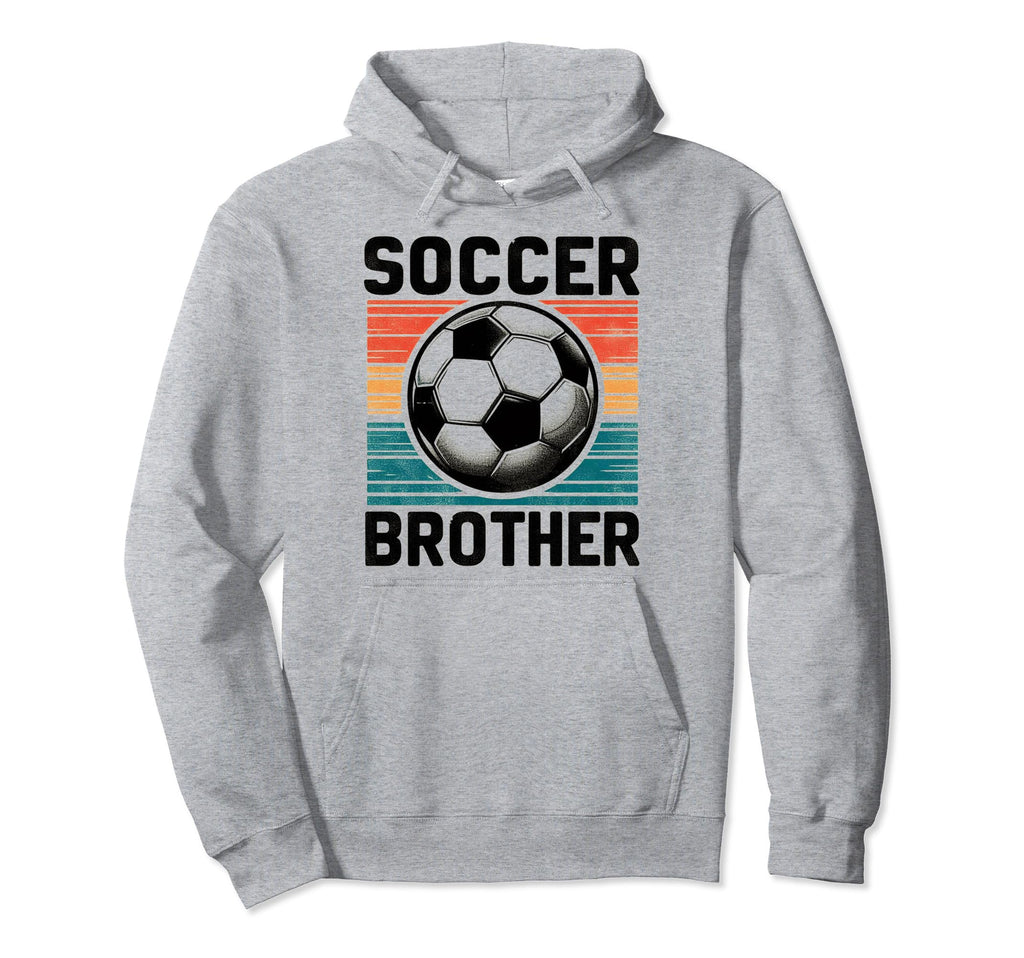 Soccer Brother Family Matching Team Hoodie - Unique Graphic Men Women - T-Shirt, Sweatshirt, Hoodie