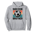 Soccer Brother Family Matching Team Hoodie - Unique Graphic Men Women - T-Shirt, Sweatshirt, Hoodie
