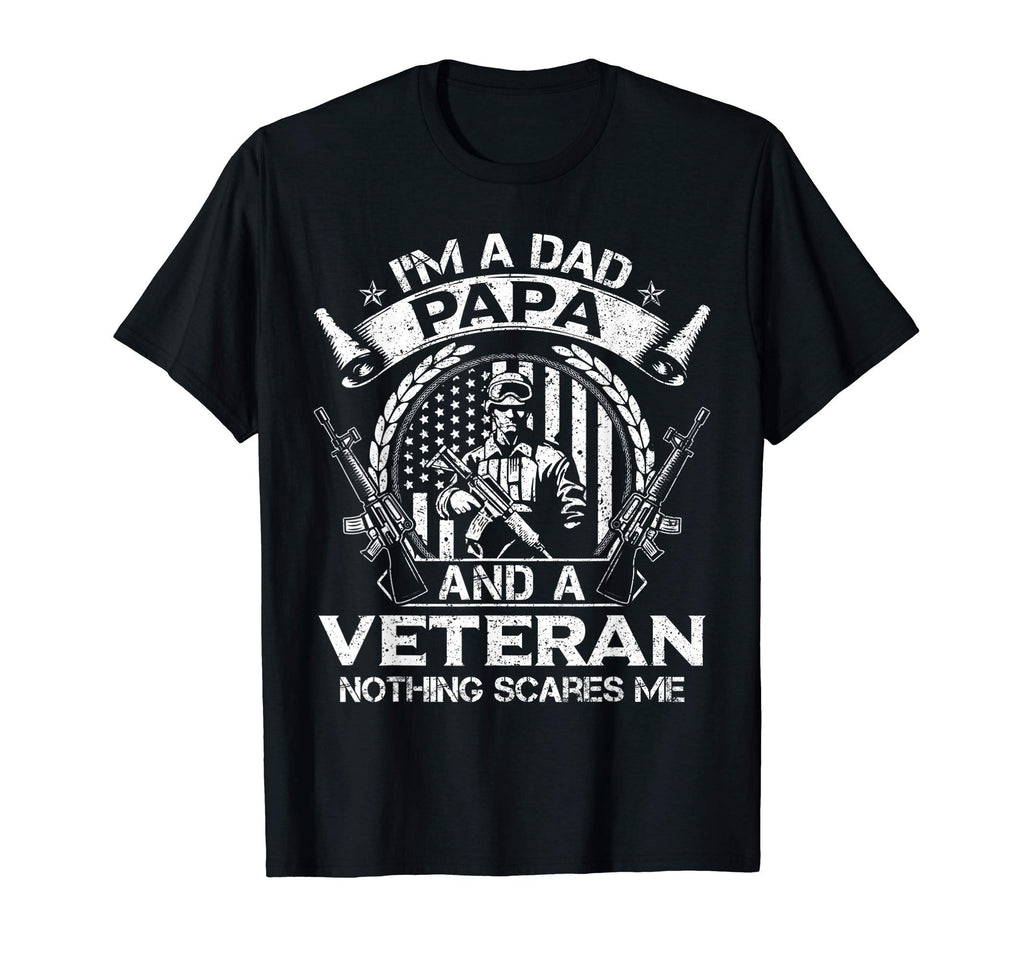 Im Dad Papa Veteran Fathers Day T-Shirt - Novelty Apparel Men Women - T-Shirt, Sweatshirt, Hoodie