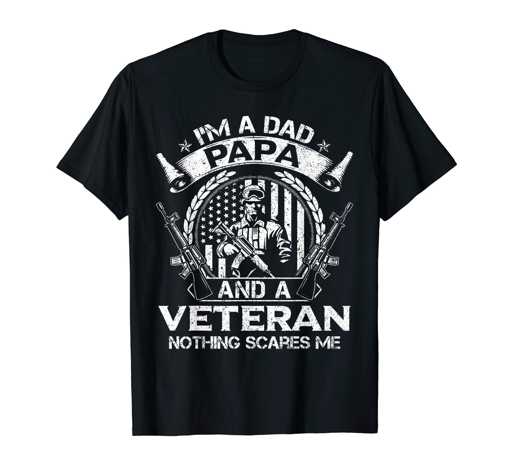 Im Dad Papa Veteran Fathers Day T-Shirt - Novelty Apparel Men Women - T-Shirt, Sweatshirt, Hoodie