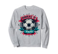 Soccer Papa Family Matching Dad Sweatshirt - Fun Novelty Design Men Women - T-Shirt, Sweatshirt, Hoodie
