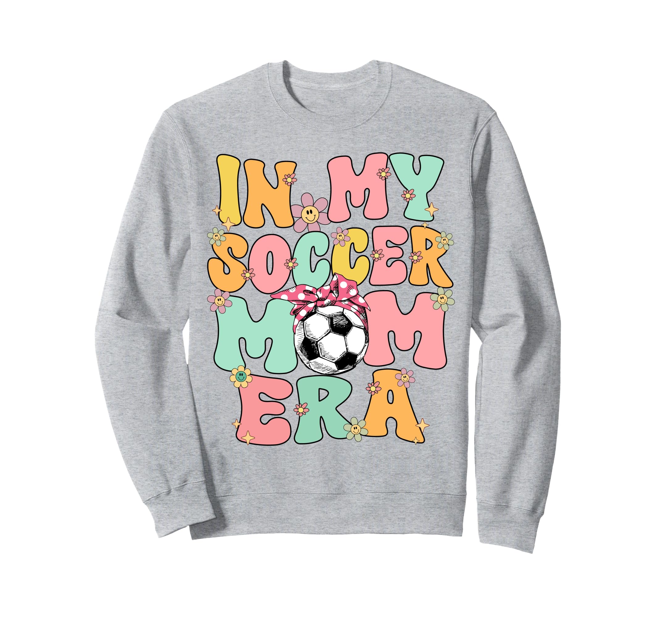 My Soccer Mom Era Groovy Soccer Mom Sweatshirt - Unique Graphic for Adults - T-Shirt, Sweatshirt, Hoodie