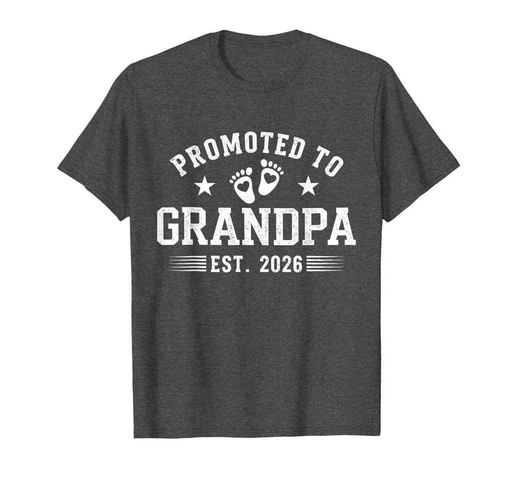 Promoted To Grandpa 2026 T-Shirt - Aesthetic Graphic Men Women - T-Shirt, Sweatshirt, Hoodie