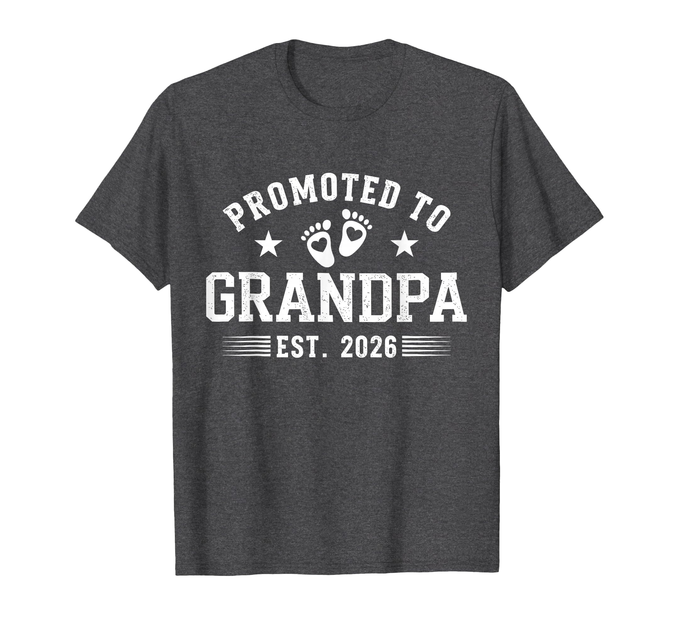 Promoted To Grandpa 2026 T-Shirt - Aesthetic Graphic Men Women - T-Shirt, Sweatshirt, Hoodie