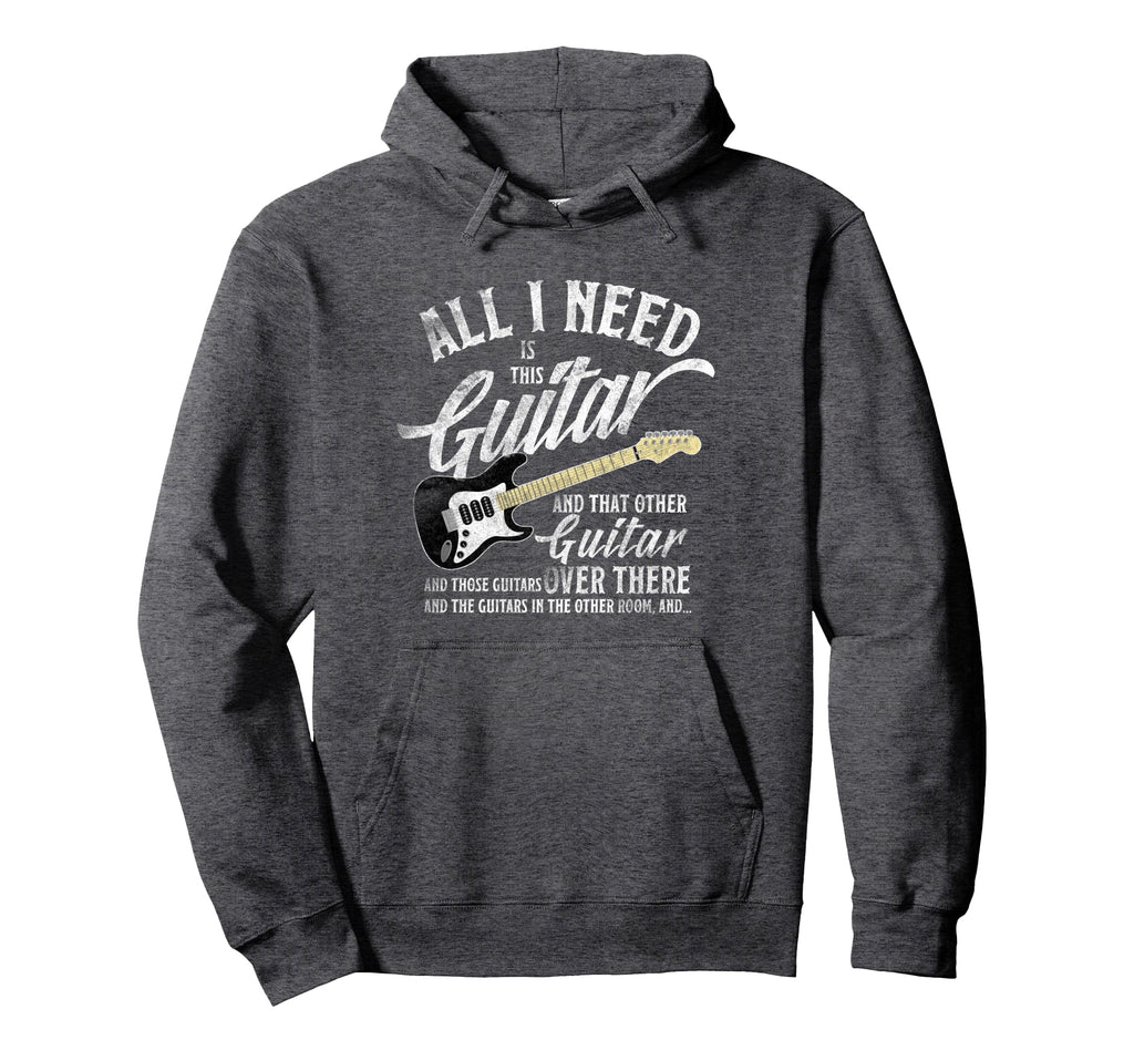 All Guitar I Need Musician Electric Hoodie - Graphic Print Men Women - T-Shirt, Sweatshirt, Hoodie