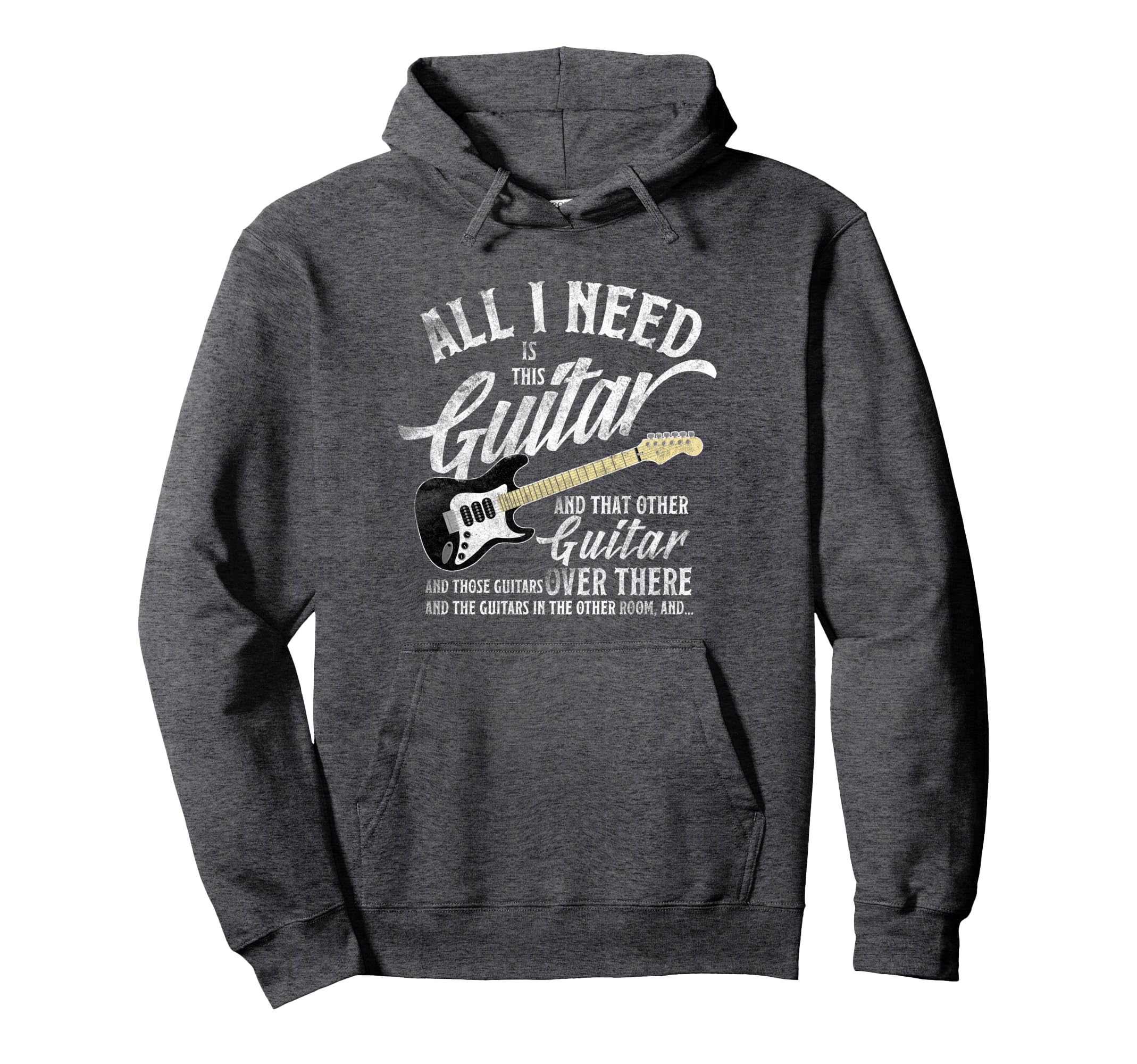 All Guitar I Need Musician Electric Hoodie - Graphic Print Men Women - T-Shirt, Sweatshirt, Hoodie