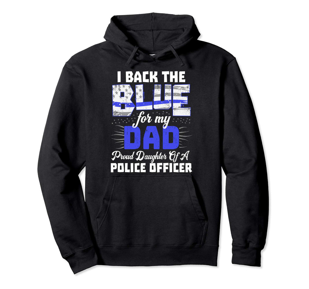 I Back Blue My Dad Designs Thin Line Hoodie - Novelty Apparel for Adults - T-Shirt, Sweatshirt, Hoodie