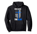 God Bless Blue Police Lives Matter Hoodie - Casual Everyday Wear Men Women - T-Shirt, Sweatshirt, Hoodie