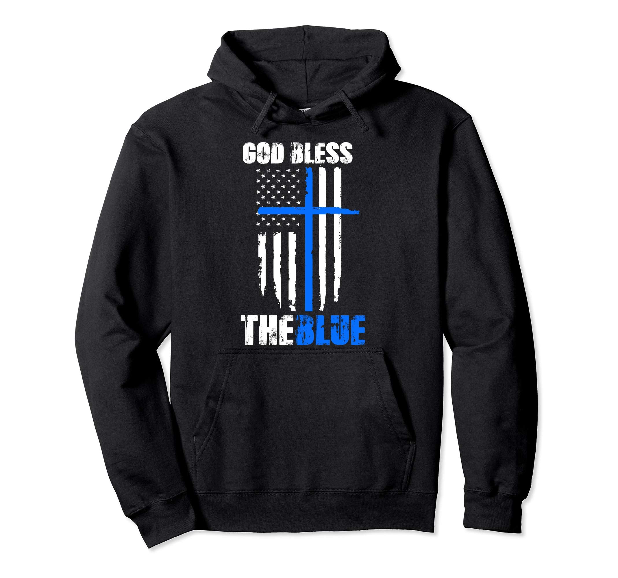 God Bless Blue Police Lives Matter Hoodie - Casual Everyday Wear Men Women - T-Shirt, Sweatshirt, Hoodie