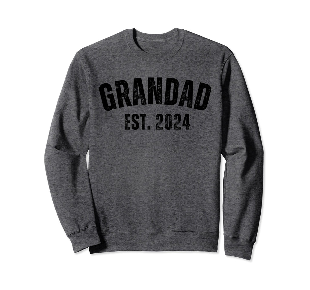 Grandad Grandpa Est 2024 Distressed Sweatshirt - Graphic Print Unisex - T-Shirt, Sweatshirt, Hoodie