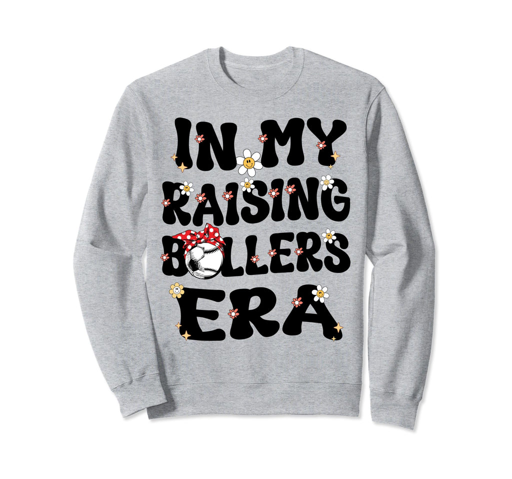 My Raising Ballers Era Baseball Sweatshirt - Novelty Apparel for Adults - T-Shirt, Sweatshirt, Hoodie