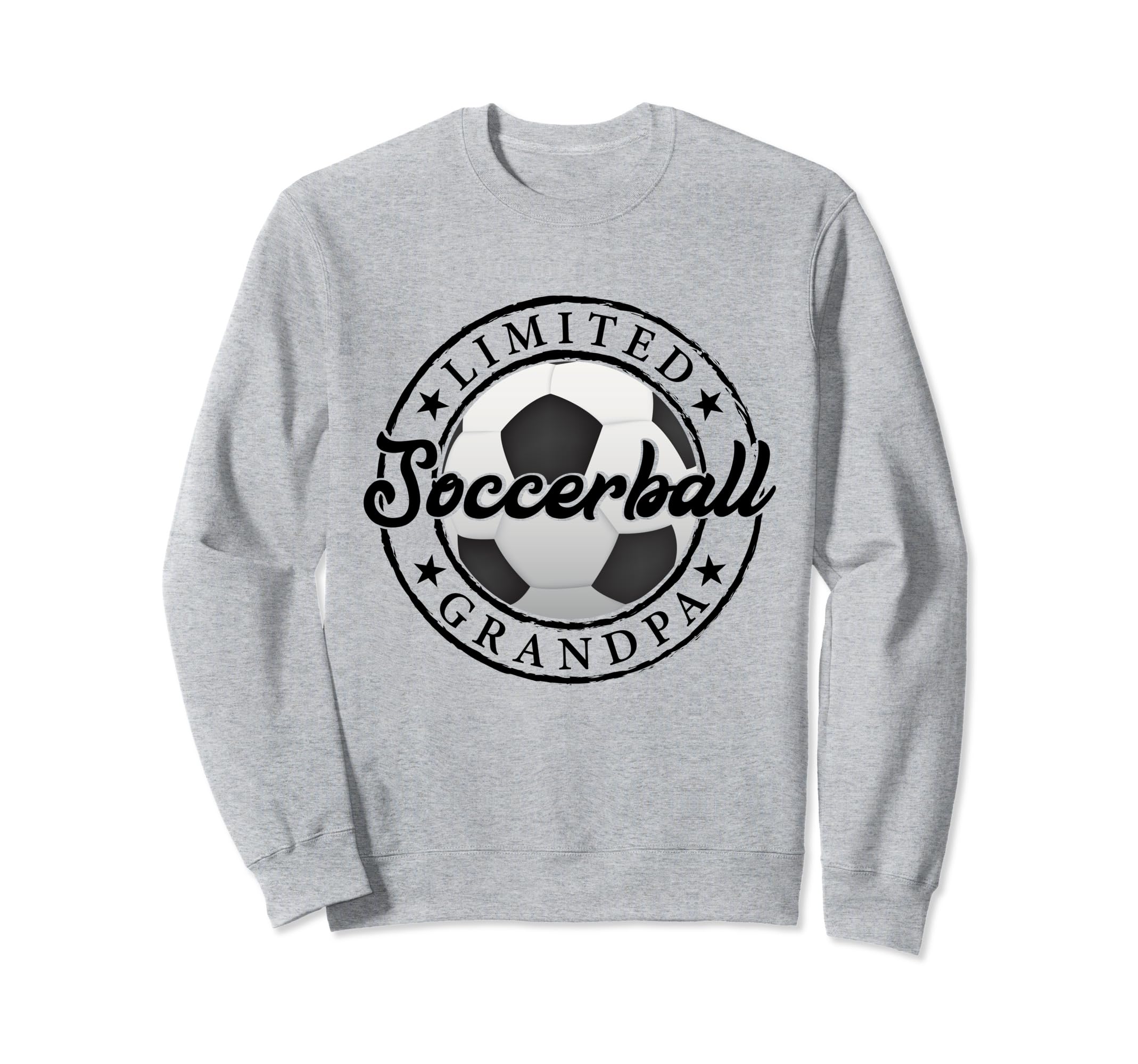 Soccer Ball Grandpa Funny Fathers Sweatshirt - Streetwear Style Men Women - T-Shirt, Sweatshirt, Hoodie