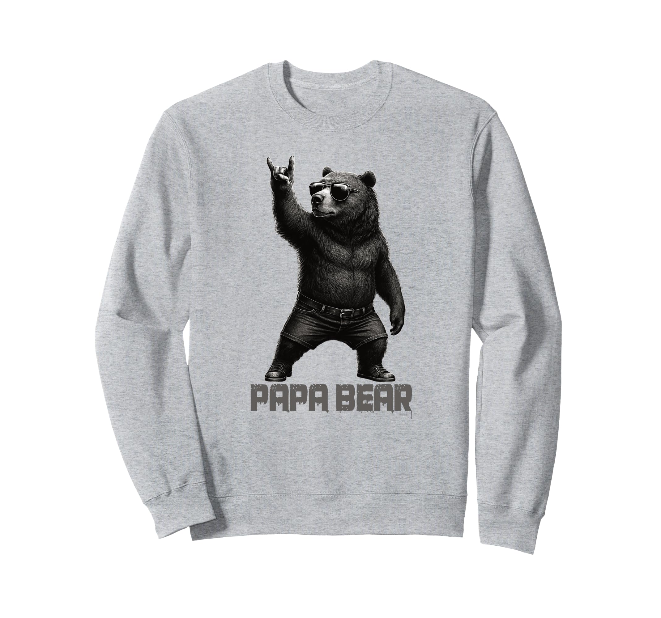 Papa Bear Grizzly Bear Rock Gesture Sweatshirt - Unique Graphic Men Women - T-Shirt, Sweatshirt, Hoodie