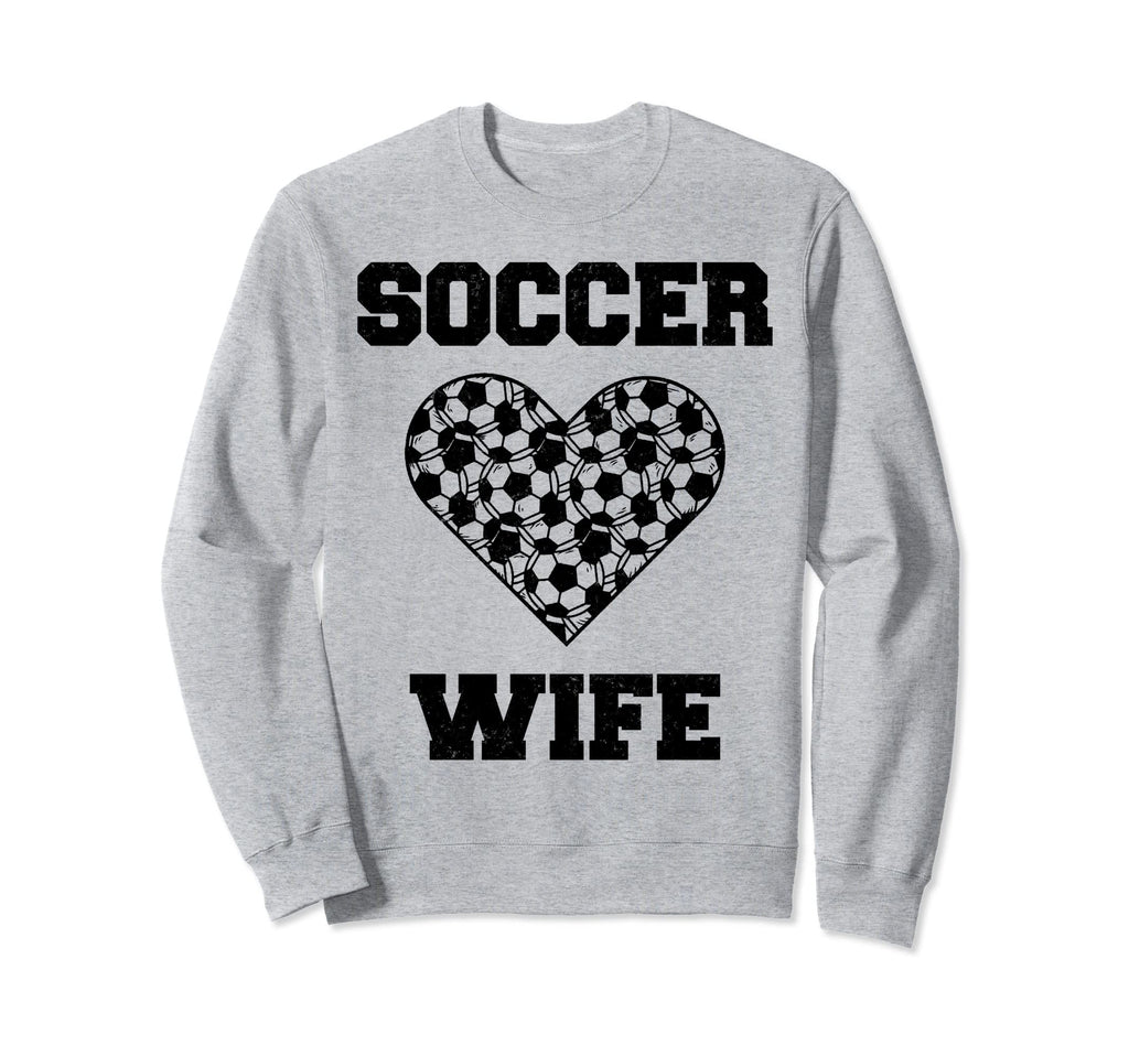 Soccer Wife Family Matching Sport Sweatshirt - Fun Novelty Design Unisex - T-Shirt, Sweatshirt, Hoodie