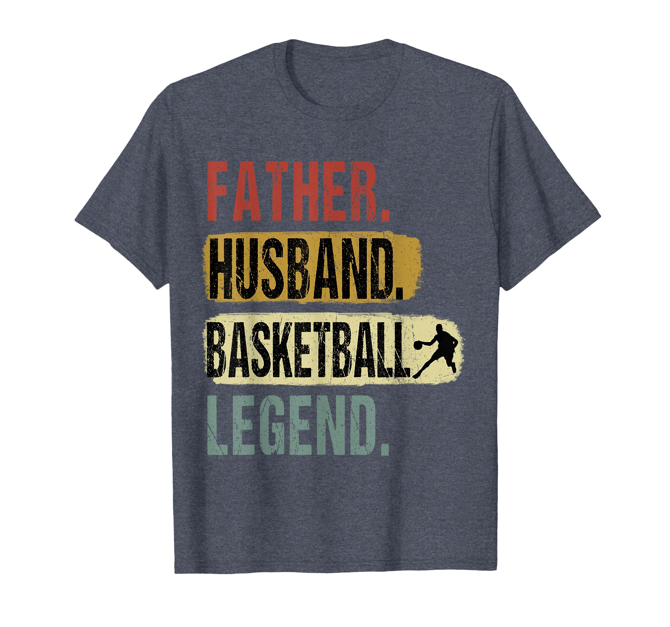 Father Husband Basketball Legend T-Shirt - Aesthetic Graphic Men Women - T-Shirt, Sweatshirt, Hoodie