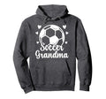 Soccer Grandma Proud Soccer Player Hoodie - Unique Graphic Unisex - T-Shirt, Sweatshirt, Hoodie