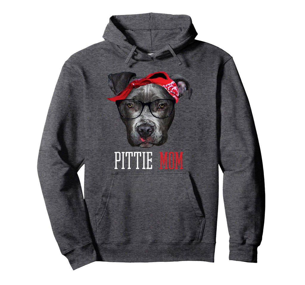 Pittie Mom Pitbull Dog Lovers Hoodie - Graphic Print Men Women - T-Shirt, Sweatshirt, Hoodie