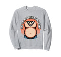 Dad Bod Behind Bump Funny Dad To Be Sweatshirt - Fun Novelty Design Unisex - T-Shirt, Sweatshirt, Hoodie