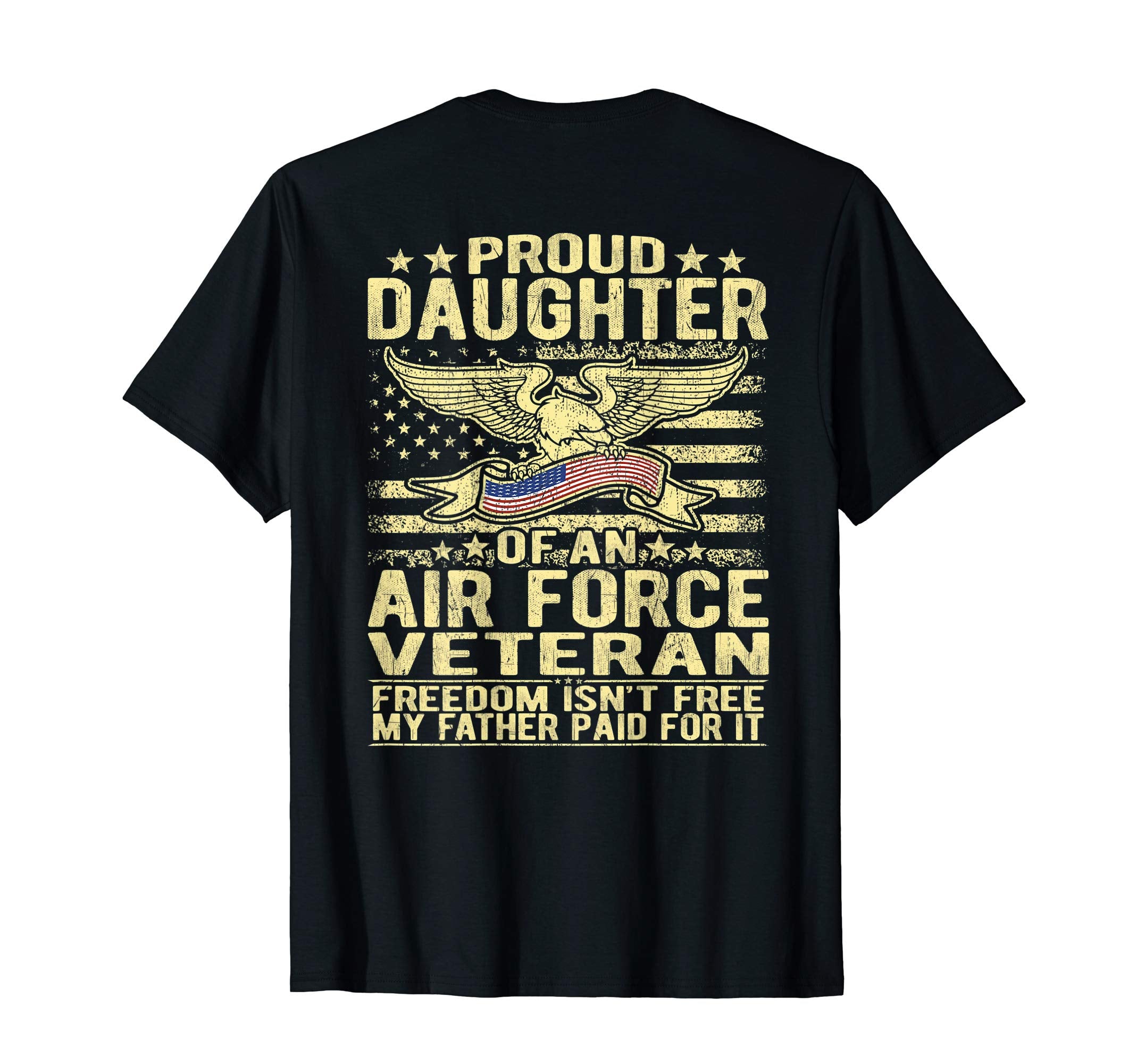 Proud Daughter Air Force Veteran T-Shirt - Custom Art Print Men Women - T-Shirt, Sweatshirt, Hoodie