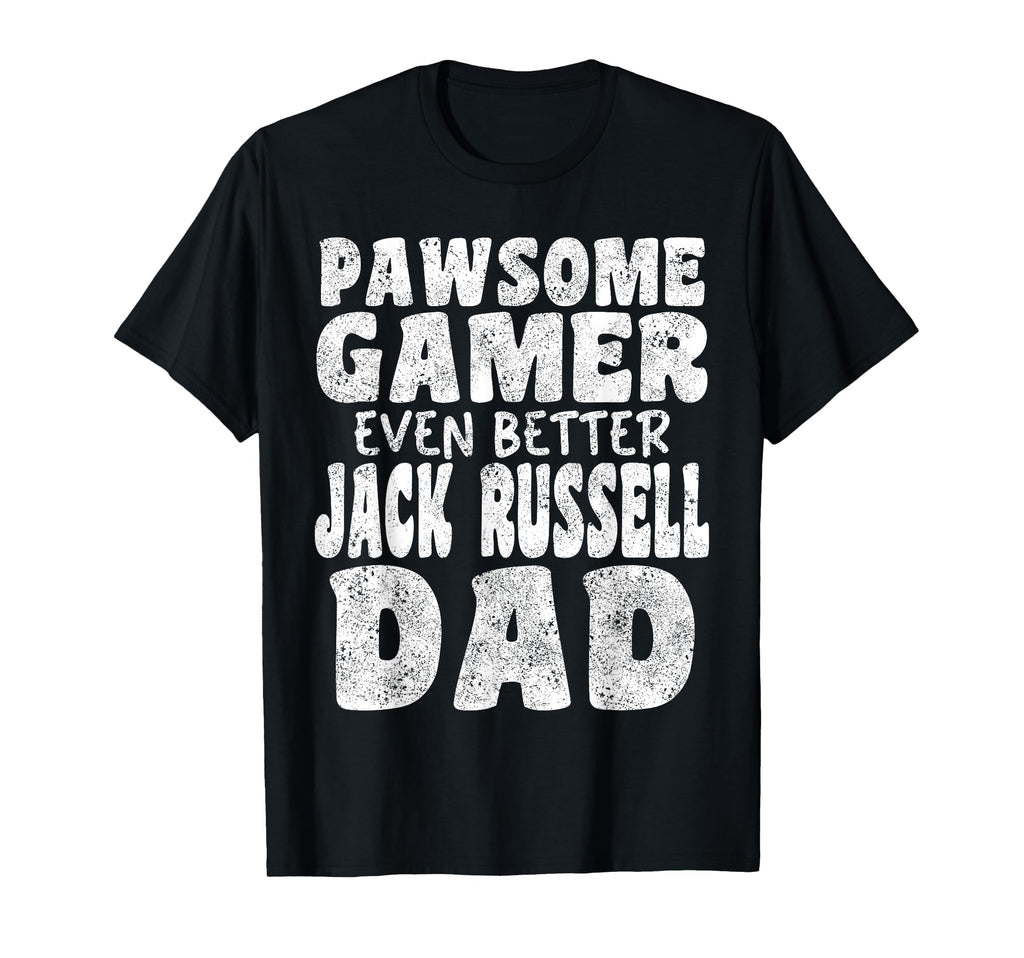 Pawsome Gamer Even Better Jack Russell T-Shirt - Unique Graphic Men Women - T-Shirt, Sweatshirt, Hoodie