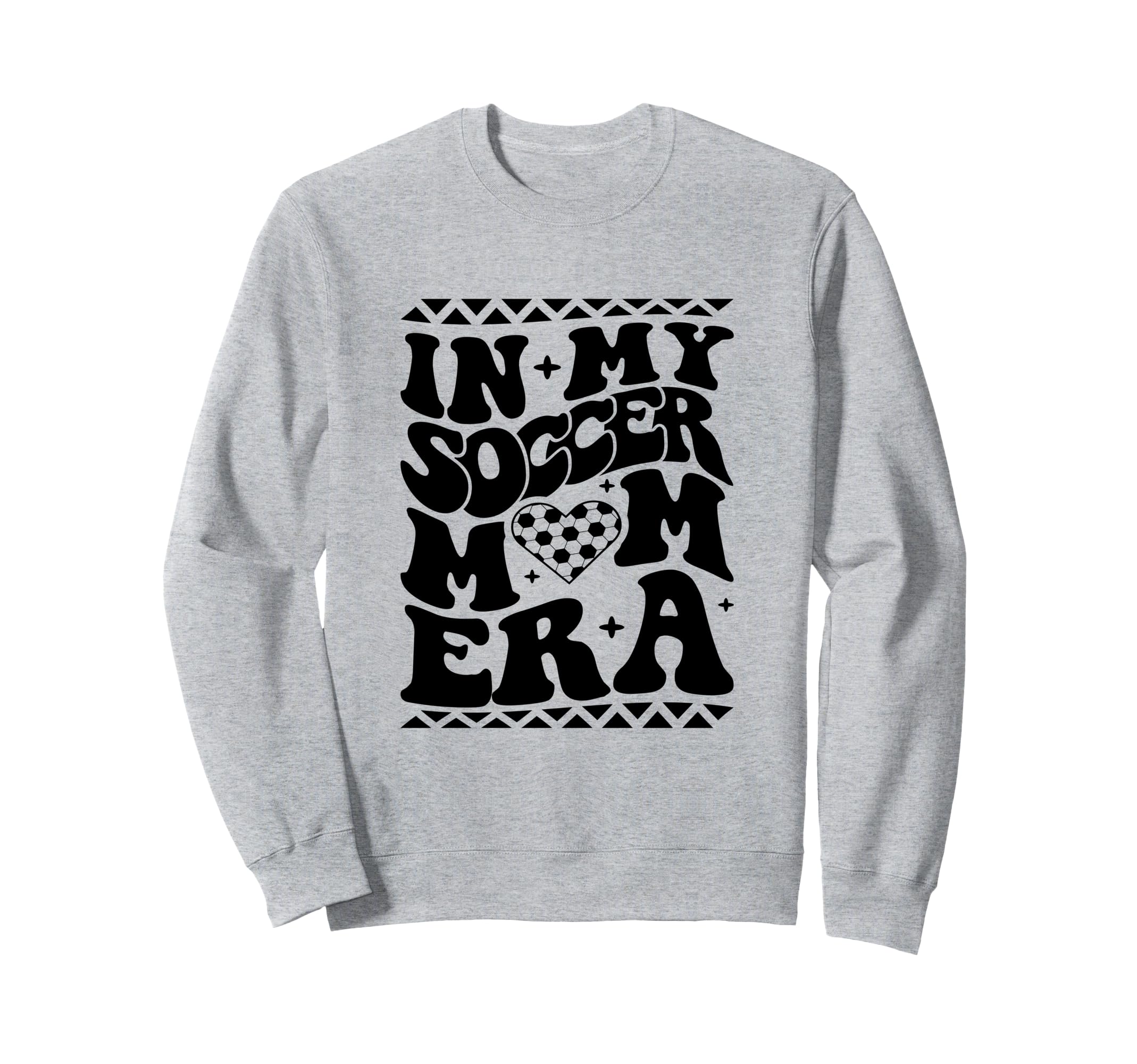 My Soccer Mom Era Groovy Soccer Sweatshirt - Fun Novelty Design Unisex - T-Shirt, Sweatshirt, Hoodie