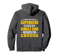 I May Not Be Superhero But Im Single Hoodie - Aesthetic Graphic Men Women - T-Shirt, Sweatshirt, Hoodie