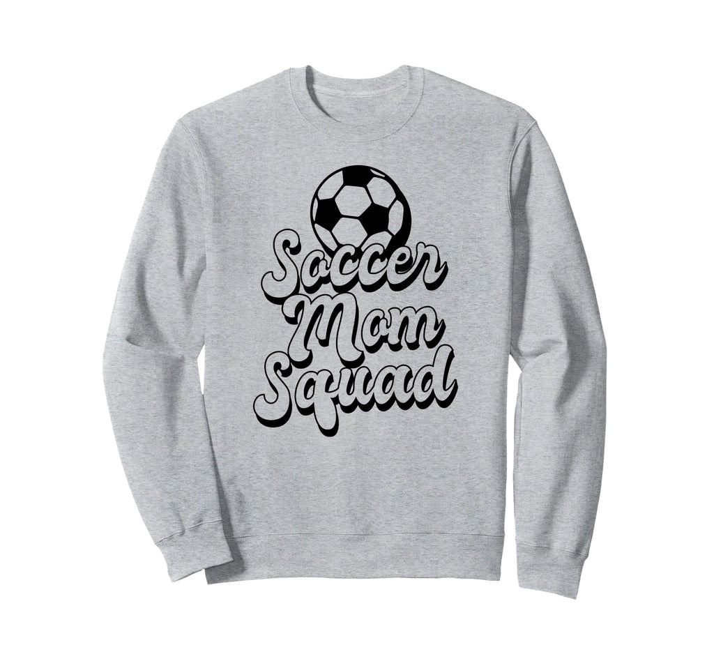 Soccer Mom Squad Funny Soccer Sweatshirt - Custom Art Print for Adults - T-Shirt, Sweatshirt, Hoodie