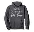 Soccer Grandmother Gift Thats My Hoodie - Minimalist Print Men Women - T-Shirt, Sweatshirt, Hoodie