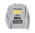 Proud Dad Class 2024 Accounting Sweatshirt - Novelty Apparel Unisex - T-Shirt, Sweatshirt, Hoodie